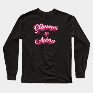 Glimmer & Adora Long Sleeve T-Shirt